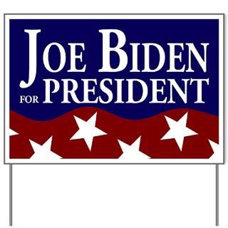Biden 2008 Presidential Yard Sign  Joe Biden for President in 2008