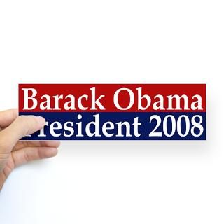 Barack Obama President 2008 (sticker)  Progressive Values