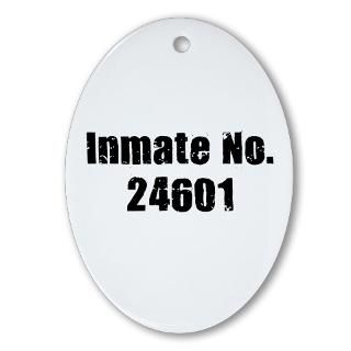 Inmate Number 24601 Oval Ornament for $12.50