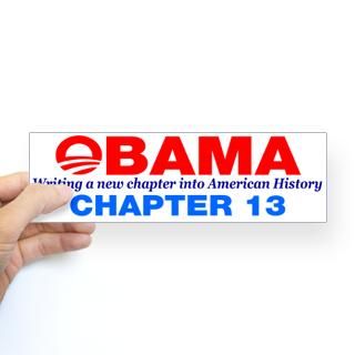 Obama Chapter 13 Bumper Sticker by veertotheright
