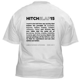 Christopher Hitchens Hitchslap 15 T Shirt by hitchslap