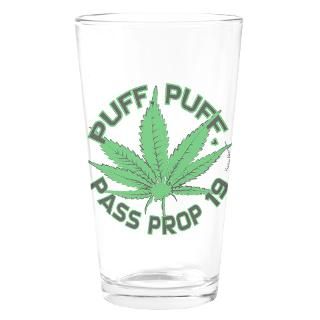 Puff puff pass prop 19 Drinking Glass for $16.00