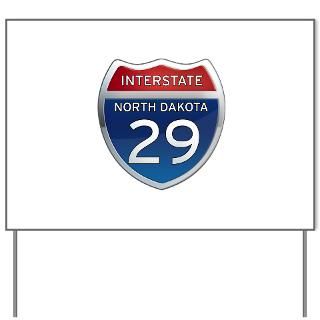 Interstate 29   North Dakota Yard Sign for $20.00