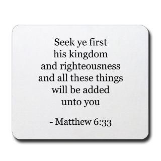 33 Gifts > 6:33 Home Office > Matthew 6:33 Mousepad