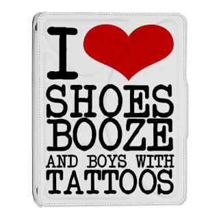 love shoes booze and boys with tattoos iPad 2 Co for $55.50