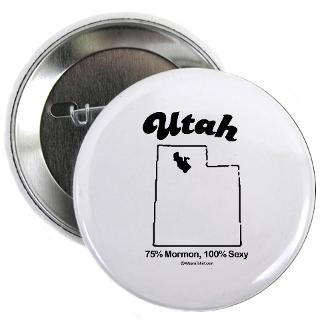 Gifts  Funny States Buttons  UTAH 75% Mormon, 100% Sexy Button