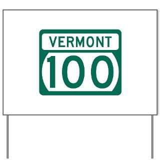 Route 100 Vermont Yard Sign for $20.00