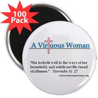 16 98 a virtuous woman button 100 pk $ 109 99 magnet 10 pk $ 17 99