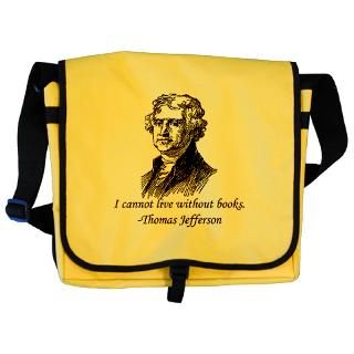 Thomas Jefferson   I Cannot Live Without Books  Track Em Down
