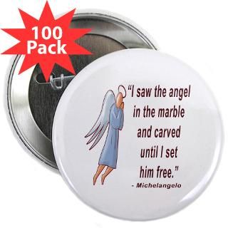 michelangelo angel quote 2 25 button 100 pack $ 114 98