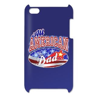 4Th Gifts > 4Th iPod touch cases > All American Dad iPod Touch Case