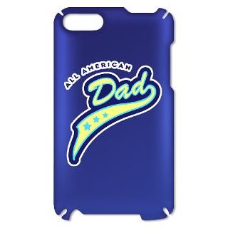 American Gifts  American iPod touch cases  All American Dad #2