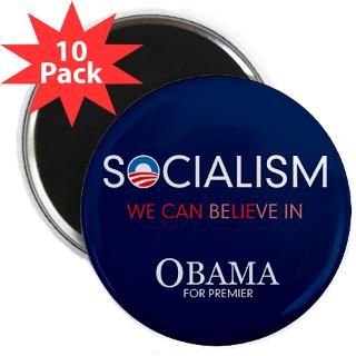 Obama Socialism We Can Believe In  CONSERVATIVE STUFF