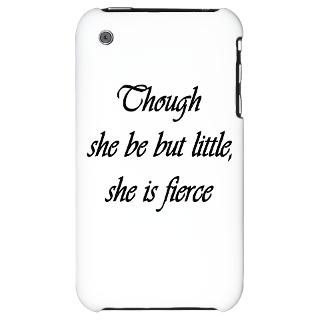 And Though She Be But Little She Is Fierce Gifts & Merchandise  And
