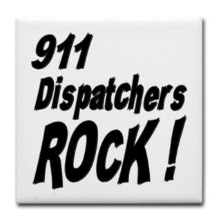911 Dispatchers Rock  Tile Coaster for