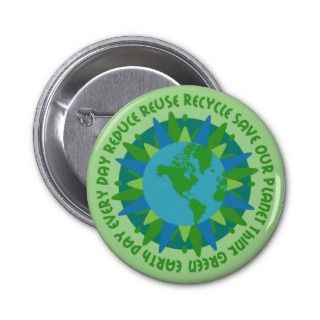 Earth Day Slogans Button