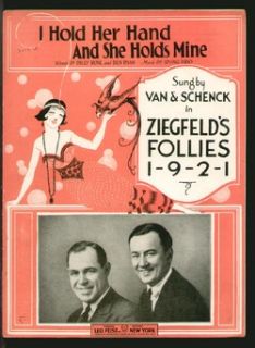 Ziegfeld Follies 1921 I Hold Her Hand Van Schenck Vintage Sheet Music