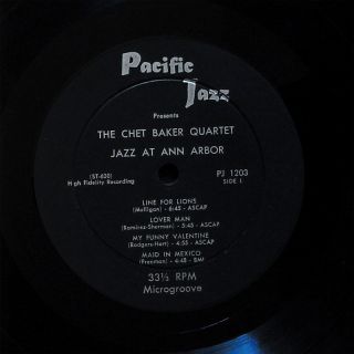 Chet Baker Quartet Jazz at Ann Arbor LP Pacific Jazz PJ 1203 Orig US