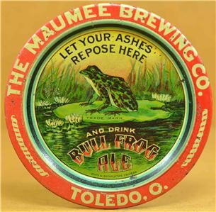 RARE Pre Prohibition Maumee Brewing Co Bull Frog Ale Beer Tin Tip Tray