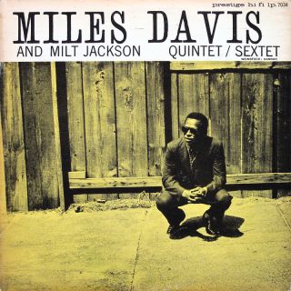 Miles Davis Milt Jackson Quintet Sextet LP Prestige 7034 US 1956 NJ