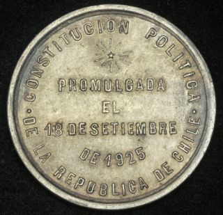 1925 Chile Republic Constitution of 1925 Large Silver Peso Like Medal
