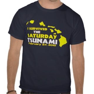 Saturday Tsunami Survivor Tshirt