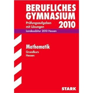 Mathematik 2009 Grundkurs. Landesabitur. Jahrgänge 2007 2008