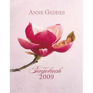 Anne Geddes 2009 Tagebuch. Anne Geddes Bücher