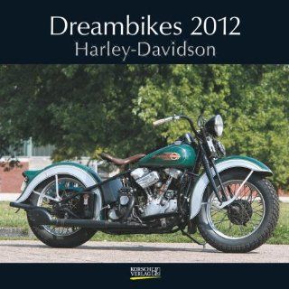 Dreambikes Harley Davidson 2012. Broschürenkalender 