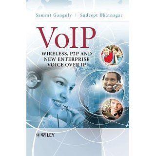 VoIP Wireless, P2P and New Enterprise Voice over IP 