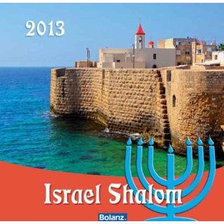 Israel Shalom 2013 Verteilkalender mit Bibelversen und Fotos aus dem