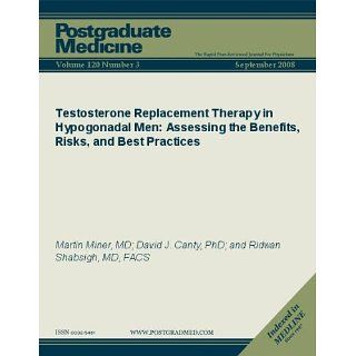 Testosterone Replacement Therapy in Hypogonadal Men Assessing the