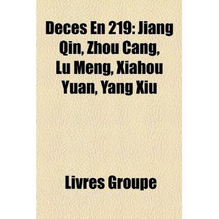 Deces En 219 Jiang Qin, Zhou Cang, Lu Meng, Xiahou Yuan, Yang Xiu