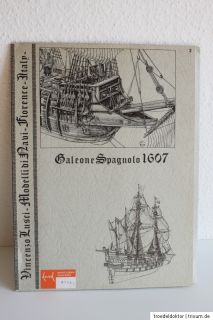 Bauplan Segelschiff Bau Plan Galeone Spagnolo 1607 von Vincenzo Lusci