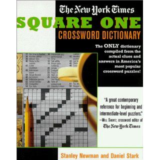 The New York Times Square One Crossword Dictionary The Only
