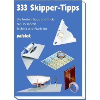 333 Skipper Tipps: Die besten Tipps und Tricks aus 15 Jahren Technik