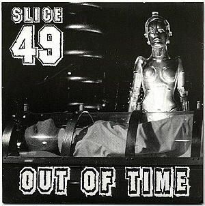 SLICE 49 OUT OF TIME RARE 7 SINGLE
