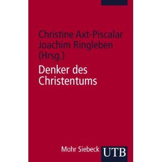 Denker des Christentums (Uni Taschenbücher M) Christine