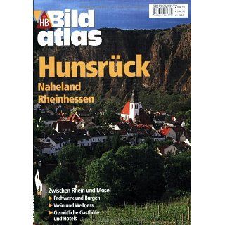 HB Bildatlas Hunsrück, Naheland, Rheinhessen Hans Schulte