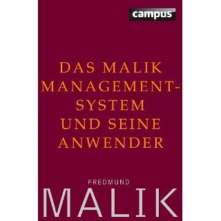 Das Malik Management System und seine Anwender eBook Fredmund Malik