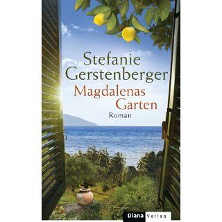 Magdalenas Garten Roman eBook Stefanie Gerstenberger 