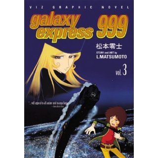 Galaxy Express 999, Vol. 3 Leiji Matsumoto Englische