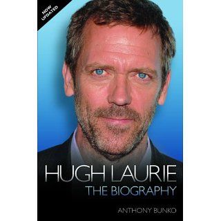 Hugh Laurie The Biography eBook Anthony Bunko Kindle