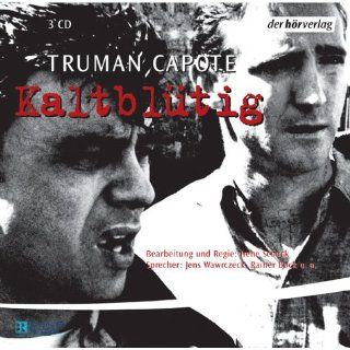 Kaltblütig. 2 CDs. Truman Capote, Irene Schuck, Jens