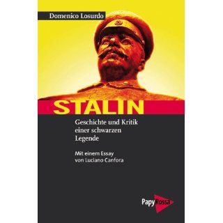 Stalin Geschichte und Kritik einer schwarzen Legende 