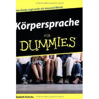 Körpersprache für Dummies: Elizabeth Kuhnke, Hartmut