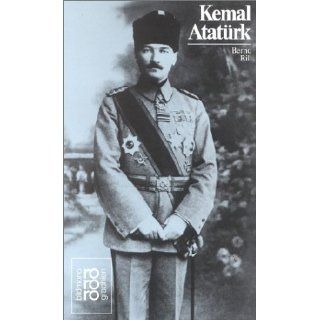 Atatürk, Kemal Mit Selbstzeugnissen und Bilddokumenten 
