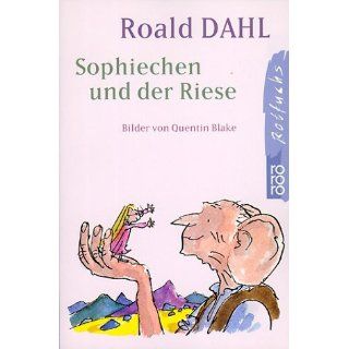 Sophiechen und der Riese Roald Dahl, Adam Quidam Bücher