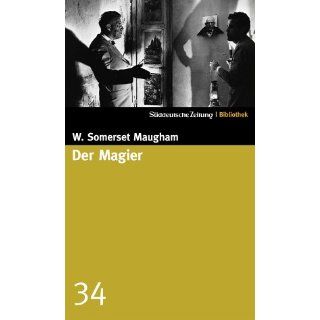 Der Magier. SZ Bibliothek Band 34 William Somerset Maugham