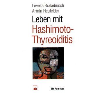 Leben mit Hashimoto Thyreoiditis: Leveke Brakebusch, Armin